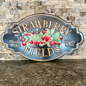 Strawberry Fields Metal Sign